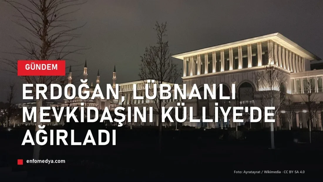 Cumhurbaşkanlığı Külliyesi — Erdoğan, Lübnan Cumhurbaşkanı Avn'ı ağırladı