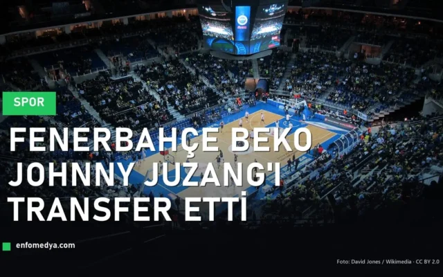 Fenerbahçe Ülker Sports Arena - Johnny Juzang transferi