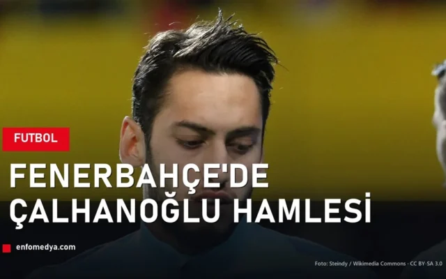 Fenerbahçe'de Hakan Çalhanoğlu hamlesi: Kritik tarih