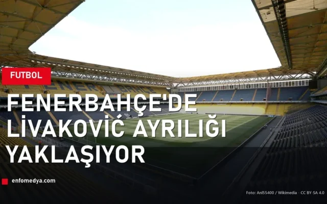 Fenerbahçe Livaković ayrılığı - Şükrü Saracoğlu