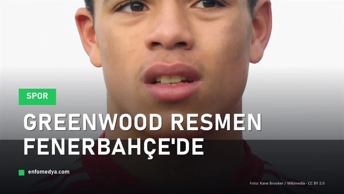 Mason Greenwood Fenerbahçe'ye transfer oldu