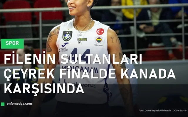 Filenin Sultanları VNL çeyrek final Kanada — Melissa Vargas