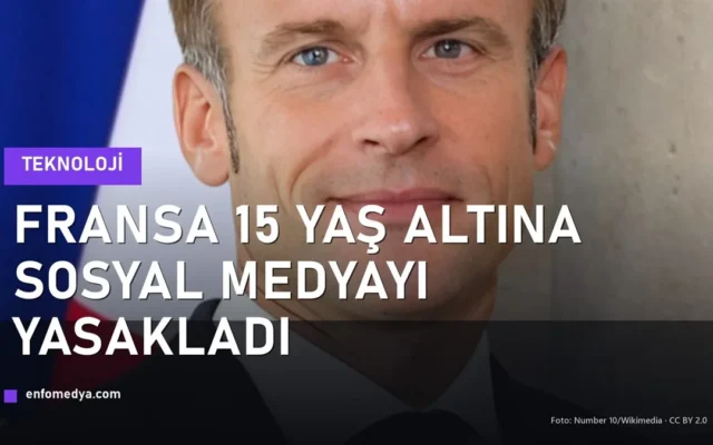 Fransa 15 yaş altına sosyal medya yasağı — Cumhurbaşkanı Emmanuel Macron