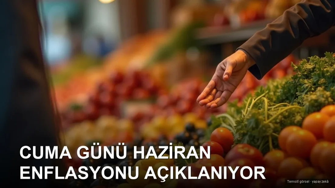 Pazar tezgahinda taze sebze meyve — haziran enflasyonu beklentisi