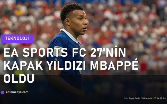 EA Sports FC 27 kapak yıldızı Kylian Mbappé — Real Madrid ve Fransa forması