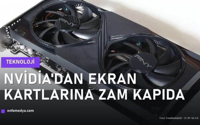 Nvidia GeForce RTX ekran kartı — GPU ve bellek fiyatlarına zam