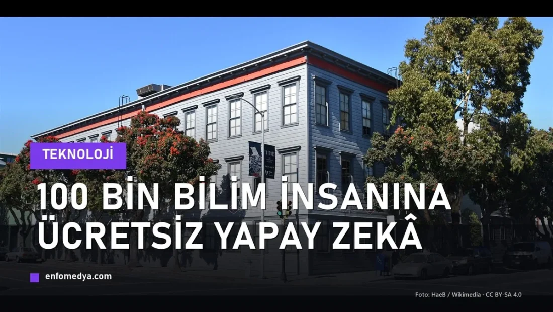 OpenAI'ın San Francisco'daki merkezi — 100 bin bilim insanına ücretsiz yapay zekâ programı