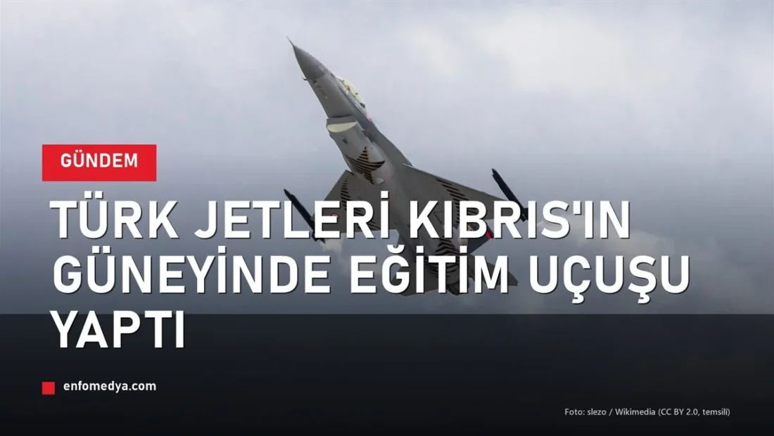 Türk Hava Kuvvetleri F-16 savaş uçağı, Kıbrıs'ın güneyinde eğitim uçuşu